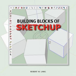 Building Blocks of SketchUp