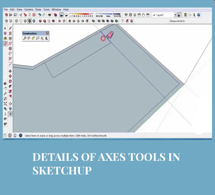 Details of Axes Tools in SketchUp