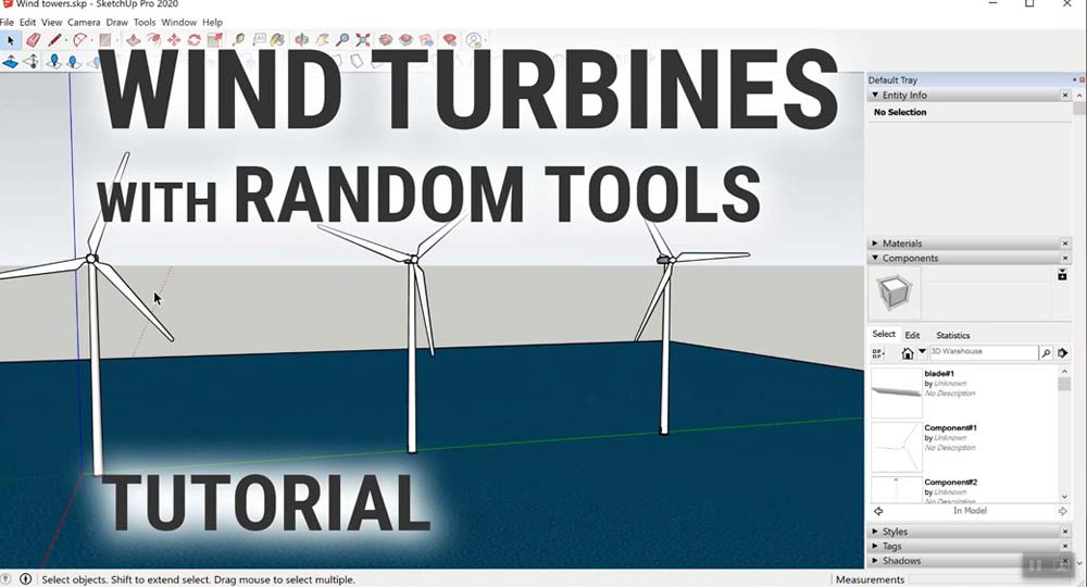 Setting Wind Turbines with SketchUp Random Tools
